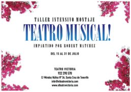 Roberto Matchez imparte un taller de Teatro Musical en el Teatro Victoria durante el mes de julio de 2019.
